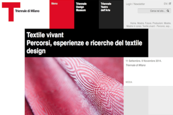 Triennale di Milano – Textile vivant  Percorsi, esperienze e ricerche del textile design