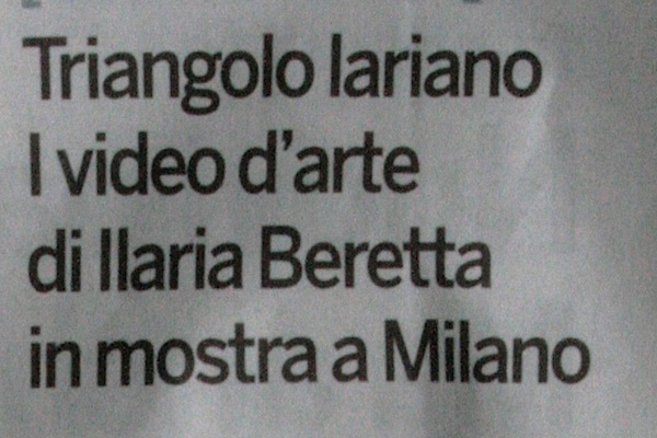 La Provincia di Como-Triangolo Lariano. I video d’arte di Ilaria Beretta in mostra a Milano